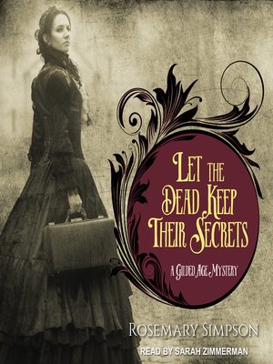 cover image of Let the Dead Keep Their Secrets